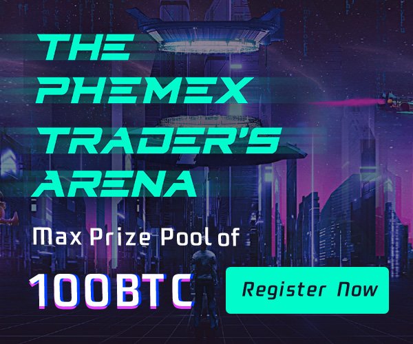Phemex traders arena 100btc